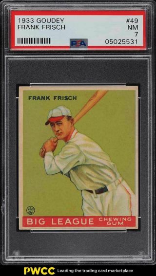 1933 Goudey Frank Frisch 49 Psa 7 Nrmt
