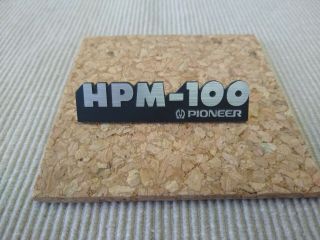 Pioneer Hpm - 100 Speaker Grill Badge/logo/emblem / 2 Avail.  /