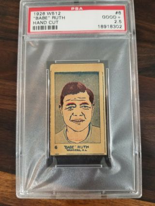 1926 W512 Hand Cut 6 Babe Ruth Strip Card Psa 2.  5 Good,  Yankees Rare