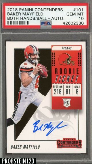 2018 Contenders Rookie Ticket 101 Baker Mayfield Browns Rc Rookie Auto Psa 10