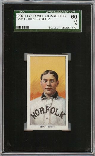 Rare 1909 - 11 T206 Charles Seitz Old Mill Southern League Norfolk Sgc 60 / 5 Ex
