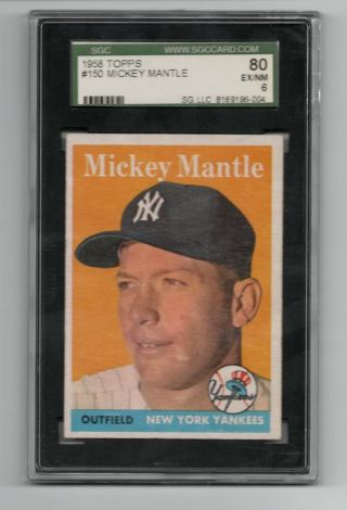 1958 Topps Mickey Mantle 150 Sgc 80 Ex/mt 6