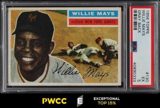 1956 Topps Willie Mays 130 Psa 5 Ex (pwcc - E)
