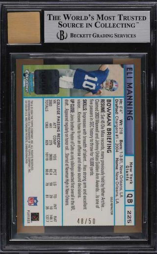 2004 Bowman Chrome Gold Refractor Eli Manning ROOKIE RC AUTO /50 225 BGS 8.  5 2