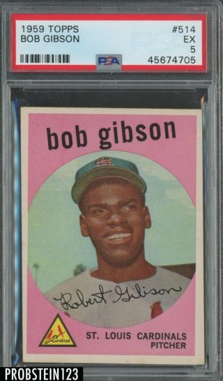 1959 Topps 514 Bob Gibson Hof Rc Rookie Cardinals Psa 5 Ex