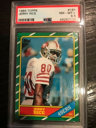 Jerry Rice 161 1986 Topps Psa 8.  5 Nm - Mt,  Rookie Rc Goat Hof Wr Re - Sub 9 ?
