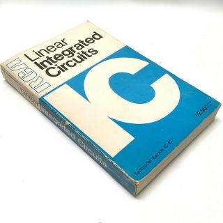 Rca Linear Integrated Circuits Technical Series 1970 Paperback Vintage Ic - 42