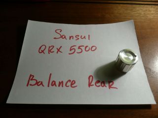 Sansui Qrx - 5500 Receiver Replacement Parts Balance Rear Control Knob