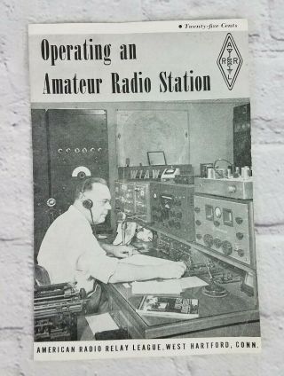 Vintage 1961 Operating An Amateur Radio Station Booklet Ham Radio Arrl Usa