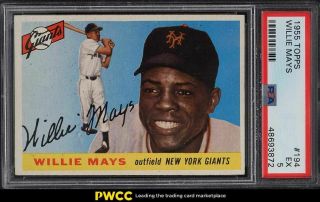 1955 Topps Willie Mays 194 Psa 5 Ex