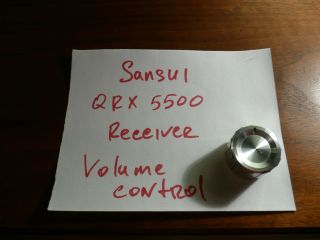 Sansui Qrx - 5500 Receiver Replacement Parts Volume Control Knob