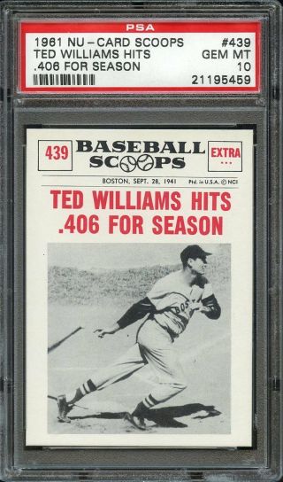 1961 Nu - Card Scoops Ted Williams Hits.  406 For Season Psa Gem Mt 10