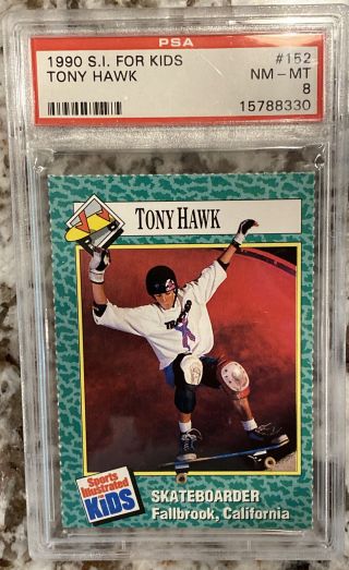 Psa 8 Tony Hawk Rookie Card S.  I.  For Kids Pro Skater 1990 152