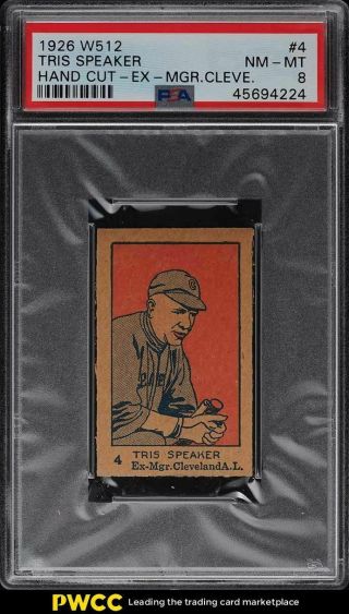 1926 W512 Strip Card Tris Speaker Ex - Manager Cleveland 4 Psa 8 Nm - Mt