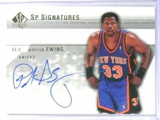 2003 - 04 Sp Authentic Signatures Patrick Ewing Autograph Auto Pe - A Knicks 80725
