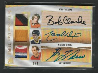 2017 - 18 In The Game Bobby Clarke Marcel Dionne Guy Lafleur 1/1 Patch Auto