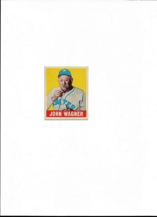 1949 Leaf Gum Baseball Pittsburgh Pirates John Honus Wagner Card 70 Vg Hof
