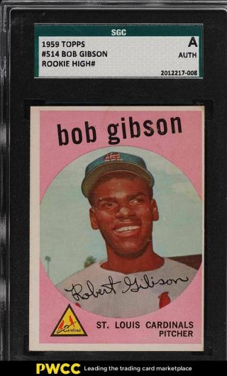 1959 Topps Bob Gibson Rookie Rc 514 Sgc Auth