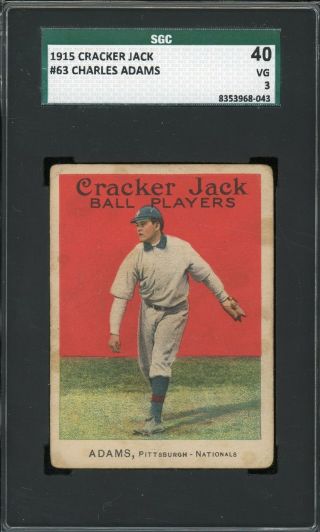 1915 Cracker Jack E145 63 Charles Babe Adams Pirates Sgc 40