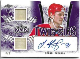 2019 - 20 Leaf Lumber Kings Hockey Sergei Fedorov Twig Sigs Stick Autograph 3/9