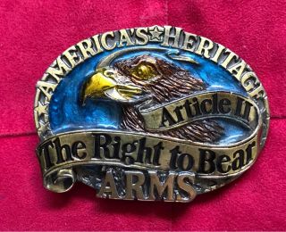 Vintage 1984 The Right To Bear Arms - Article 2 Belt Buckle
