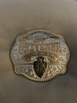 Cheyenne Frontier Days 1996 100th Annual “daddy Of ‘em All” Belt Buckle /500