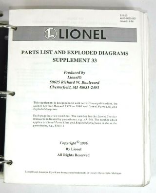 Lionel Parts Lists Exploded Diagrams Nos 33 - 47 Plus 2 Addendums: 1996 - 2004