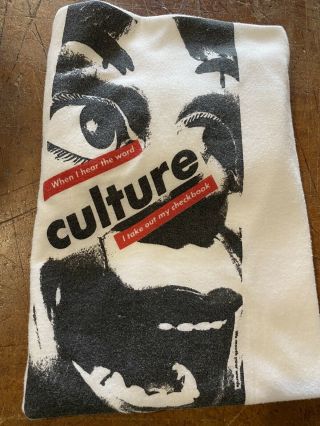 Vtg 1980’s Barbara Kruger Print T - Shirt “when I Hear The Word Culture” Supreme M