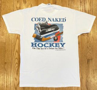 Coed Naked Hockey Single Stitch Vintage T Shirt Large On The Ice Twice As