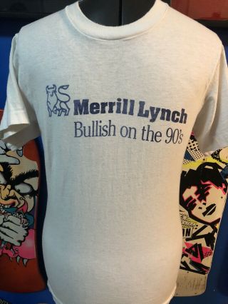 Vintage Merrill Lynch T - Shirt Made In Usa Bullish On The 90’s White