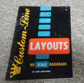 Atlas Custom Line Layouts.  Ho Scale Model Railroads.  John Armstrong 1957