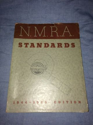 National Model Railroad Association Standards Book 1944 - 1945 Nmra W/ Bulletins