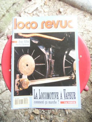 Loco Revue Hs3 - La Locomotive A Vapeur Premiere Partie