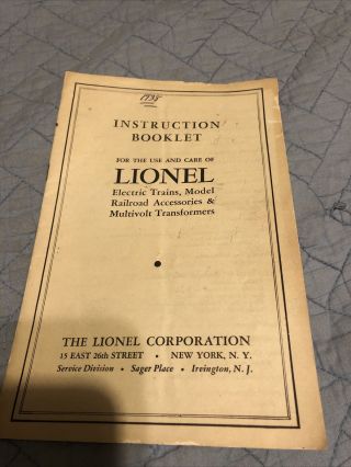 Prewar Instruction Booklet For Use And Care Of Lionel Electric Trains.