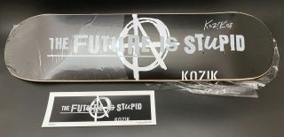 Frank Kozik Signed The Future Is Stupid Anarchy Skateboard Deck And Print Le 200