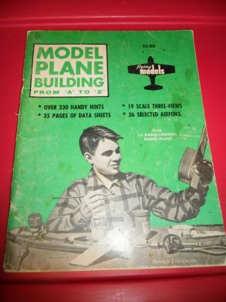 Vintage Flying Models Model Plane Building From A To Z Plans Book