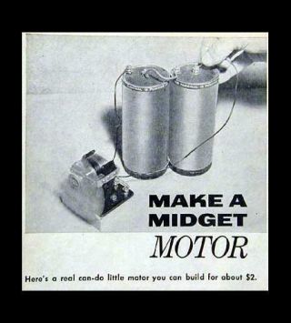 Miniature Electric Motor Battery Power 1964 Howto Build Plans