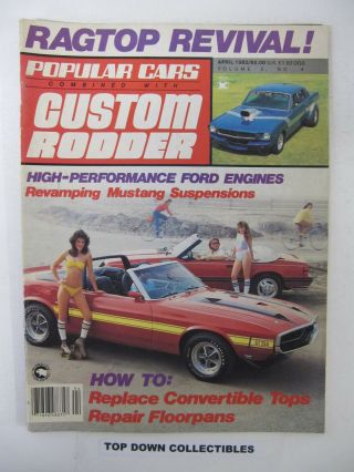 Popular Cars/ Custom Rodder April 1983 Byron Malechek,  