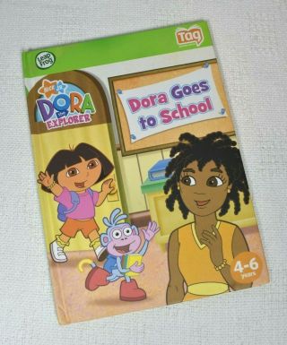 Leapfrog Tag Reader Book - Dora The Explorer " Dora Goes To School "