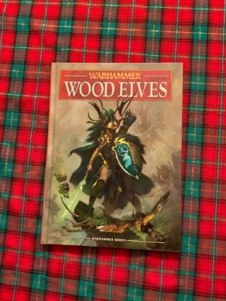 Warhammer Wood Elves Army Book 8th Edition Codex Hardcover Fantasy Gw