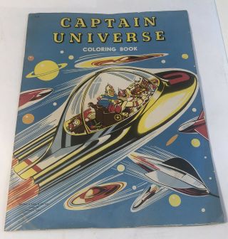 Rare Captain Universe Coloring Book 1950s Space Ship
