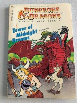 Dungeons And Dragons Cartoon Show Book 1 Tower Of Midnight Dreams Margaret Weis