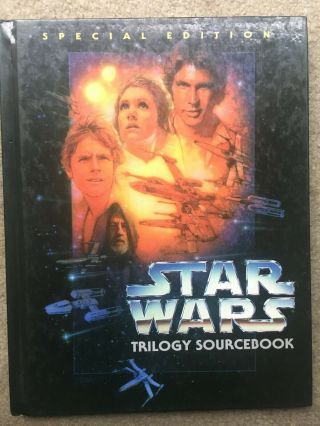 Star Wars The Roleplaying Game - Special Edition Trilogy Sourcebook - West End