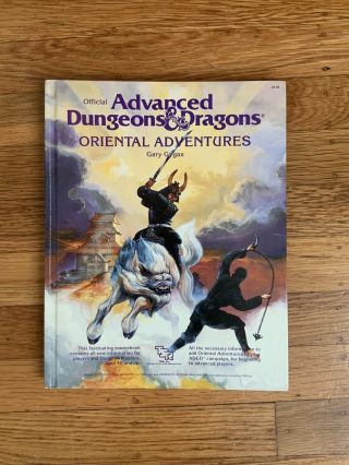1985 Official Advanced Dungeons & Dragons Oriental Adventures.