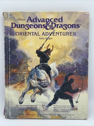 ADVANCED DUNGEONS & DRAGONS ORIENTAL ADVENTURES SOURCEBOOK (1985) TSR Gary Gygax 2