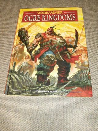 Warhammer Ogre Kingdoms Army Book Codex Hard Cover