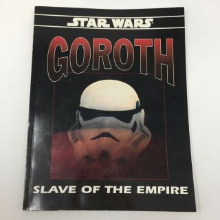 Goroth Slave Of The Empire Weg Star Wars Rpg Sourcebook