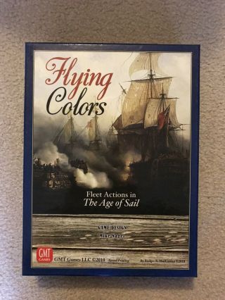 Gmt Wargame Flying Colors - Fleet Actions In The Age Of Sail (2nd) Unpunched.