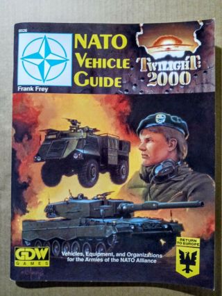 Nato Vehicle Guide For Twilight 2000 (1st Edition) Gdw 1989