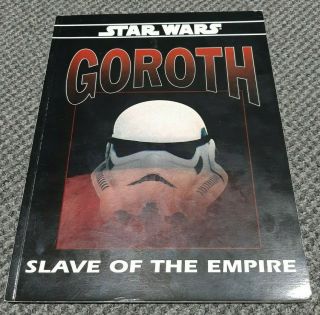 Goroth Slave Of The Empire - Star Wars Rpg - West End Games 40098